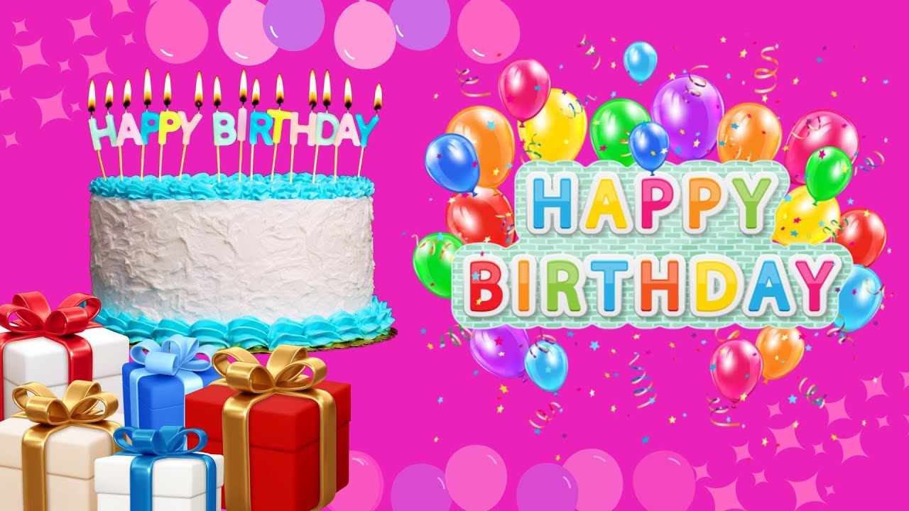 Happy Birthday Song For Your Special Day Best Happy Birthday Song Happy Birthday Song For Your Special Day Best Happy Birthday Song