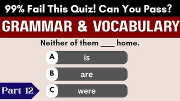 English Grammar & Vocabulary Quiz I Only 1% Can Pass This Test