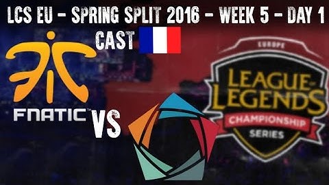 Fnatic vs Elements - LCS EU 2016 - Spring Split - Week 5 - Day 1 - FR