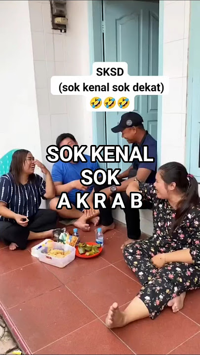 Sok kenal sok akrab #humor #ceritalucubikinngakak #kocak