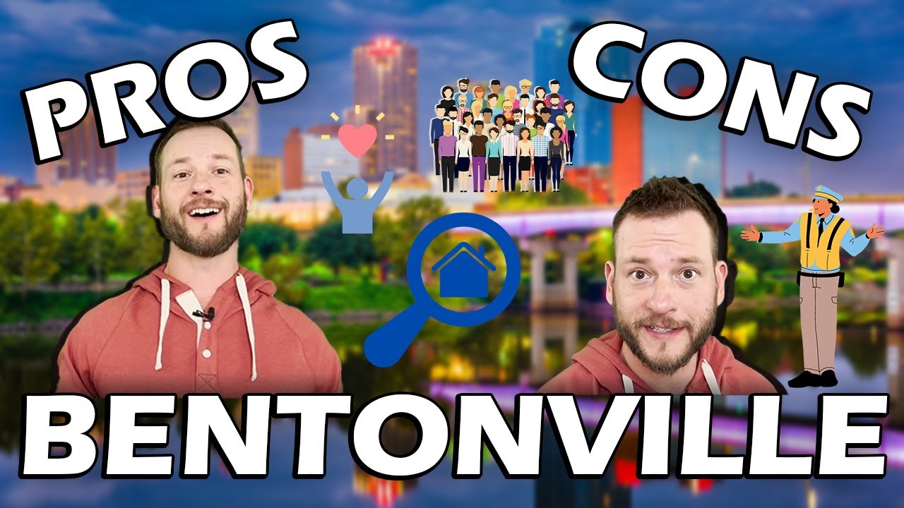 Pros and Cons Of Living In Bentonville Arkansas 2022 YouTube
