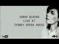 Sarah Blasko at Sydney Opera House - Interview