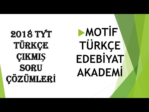 2018 TYT TÜRKÇE ÇIKMIŞ SORU ÇÖZÜMLERİ