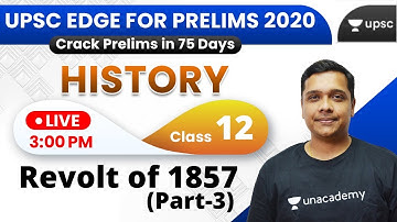 UPSC EDGE for Prelims 2020 | History by Pareek Sir | Revolt of 1857 (Part-3)