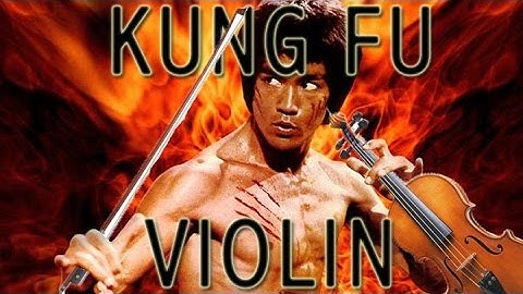 KUNG FU VIOLIN