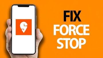 How To Fix Swiggy App Force Stop | Easy Quick Solution