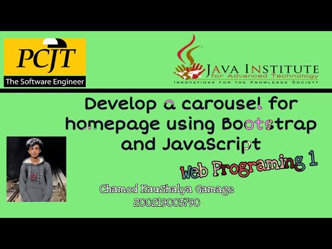 Develop a carousel for homepage using Bootstrap and JavaScript | Web Programing 1 |07