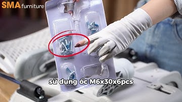 Hướng dẫn lắp đặt ghế công thái học SMA Tanji