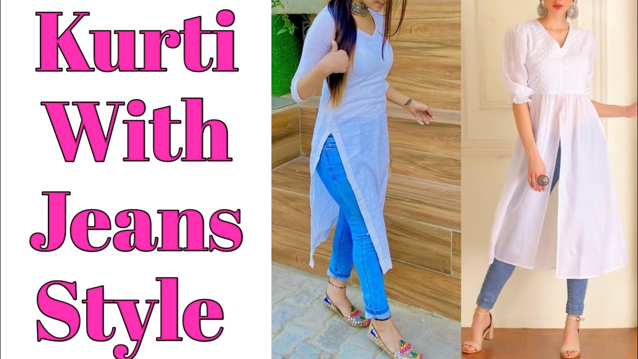 16 Different Ways To Wear Kurtis With Jeans For Women | Long kurti designs,  Plain kurti designs, Simple kurti designs
