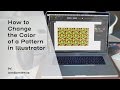 How To Change The Color Of A Pattern In Illustrator How To Change The Color Of A Pattern In Illustrator