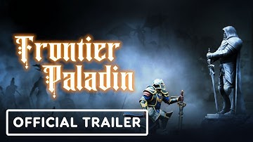 Frontier Paladin - Official Gameplay Trailer | Indie Fan Fest Fall 2025