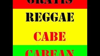 GRATIS REGGAE - CABE-CABEAN