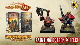Warhammer: The Old World | Painting Gotrek & Felix