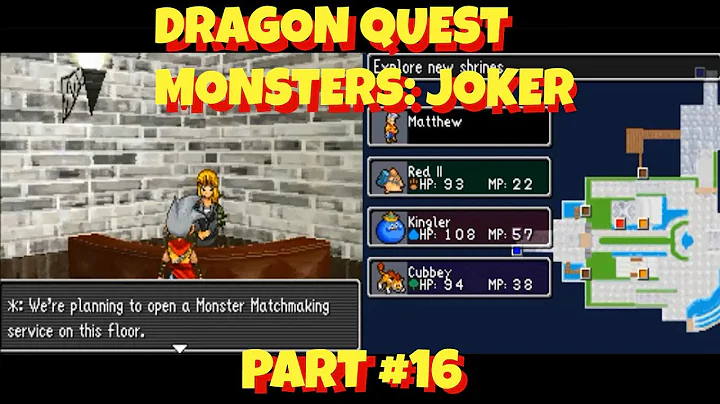 Let's Play Dragon Quest Monsters Joker Part 16 - Let's go to the mall!