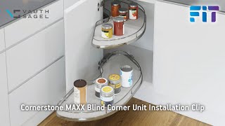 Learn How To Install VauthSagel's Cornerstone Maxx Pull Out Blind Corner Unit | Available from FIT