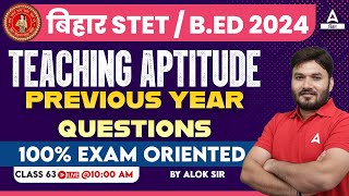 Bihar STET 2024 / Bihar BEd 2024 Teaching Aptitude Mock Test By Alok Sir #63