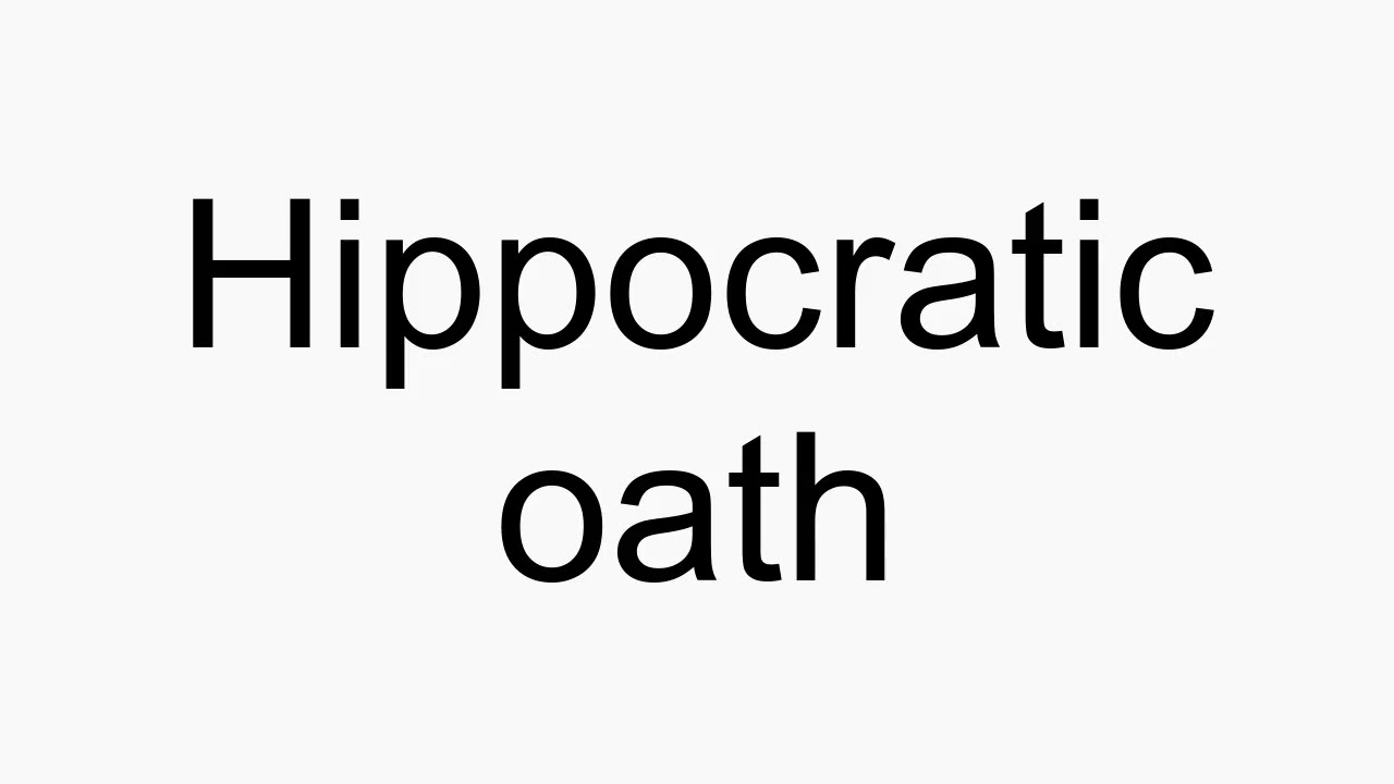 How To Pronounce Hippocratic Oath YouTube How To Pronounce Hippocratic Oath YouTube