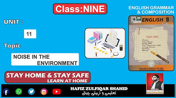 Grade 9 | English | Unit 11 Noise In The Environment Paragraph (7,8) With Q/A
