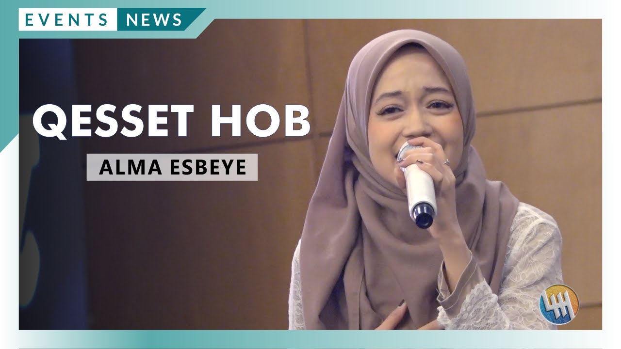 ALMA ESBEYE - QESSET HOB  (PT. AMSA SAMARINDA)