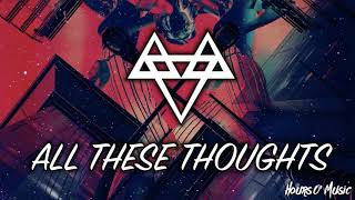 Neffex - All These Thoughts (1 hour loop)