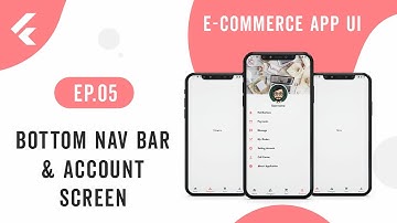 E-Commerce App UI | EP.05 Bottom Nav Bar, Account Screen | Speed Code