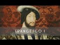 Francesco I: il patrono del Rinascimento francese