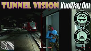 Tunnel Vision 📷 KnoWay Out: Avi Schwartzman • GTA 5 Online