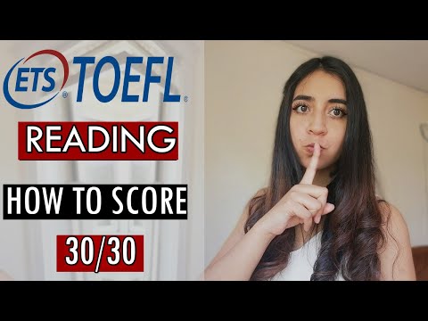 How To Get A HIGH SCORE On The TOEFL READING | Tips, Strategies, And Types Of Questions: Practice!