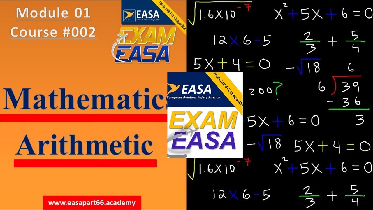 Course 02, Arithmetic | EASA PART 66 Module 1 | Mathematics