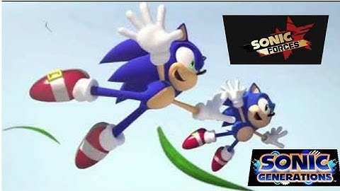 The Sonic Generation Force!! Sonic generation with sonic forces theme "Fist Bump"