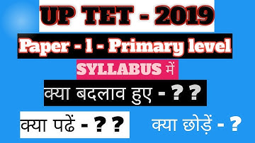 UPTet Syllabus 2019/UPTET 2019 Syllabus analysis/uptet 2019 syllabus primary level/Important points
