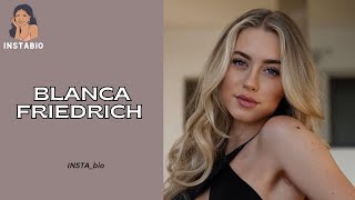 Blanca Friedrich - Austrian model & Instagram star. Biography, Social Handles, Lifestyle, Net Worth