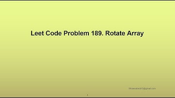 Leet Code Problem 189. Rotate Array