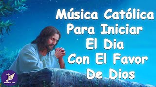 La Canción Católica 2021 Más Hermosa Del Mundo - Hermosas Alabanzas Para Orar - En Adoracion A Dios