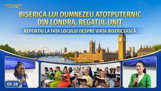 Reportaj la fața locului despre viața bisericească, Ep. 28: Mărturii bazate pe experiențe de la Biserica lui Dumnezeu Atotputernic din Londra, Regatul Unit: Văzând dragostea lui Dumnezeu în mijlocul judecății