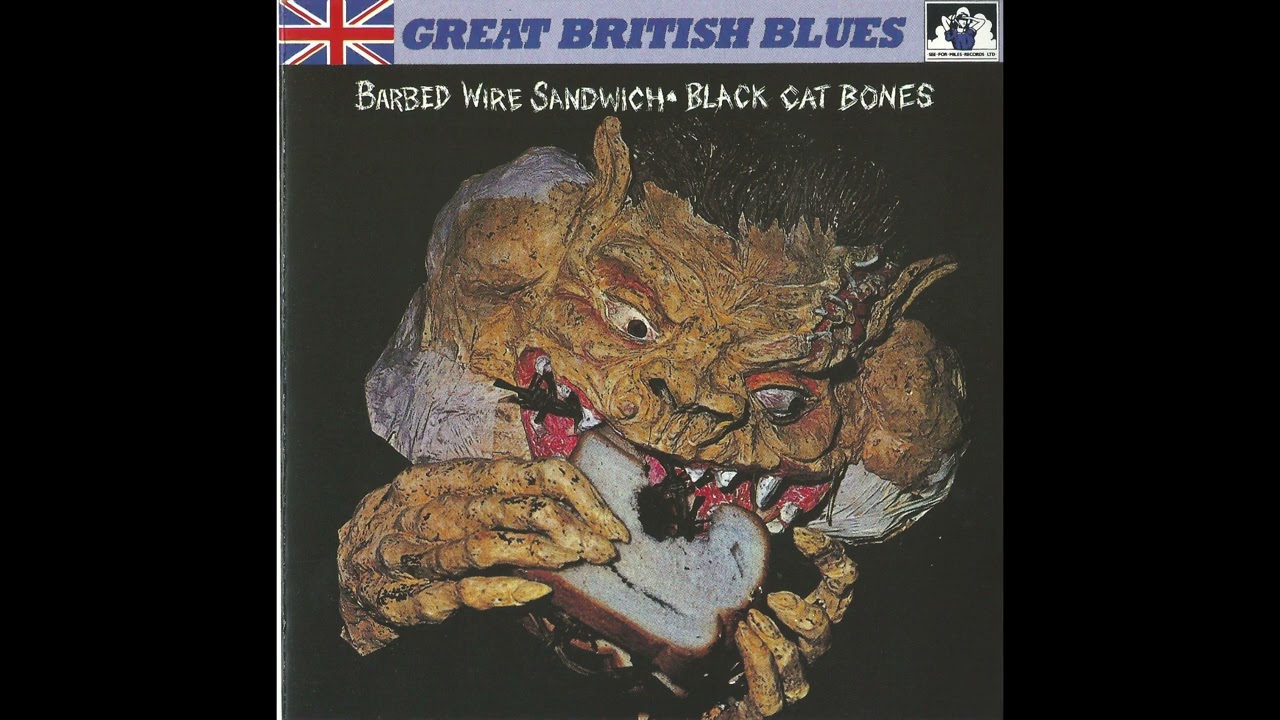 Black Cat Bones - Barbed Wire Sandwich (1969, UK) [Full Album