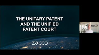 The Unitary Patent and the Unified Patent Court | Live Webinar | Zacco IP 360 The Unitary Patent and the Unified Patent Court | Live Webinar | Zacco IP 360