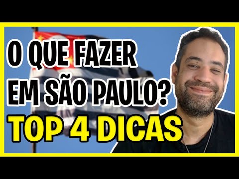 SÃO PAULO SP - O QUE FAZER EM SÃO PAULO - TOP 4 DICAS!