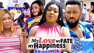MY LOVE MY FATE MY HAPPINESS SEASON 6(Trending New Movie Full HD)Fredrick Leonard  2021 Latest Movie