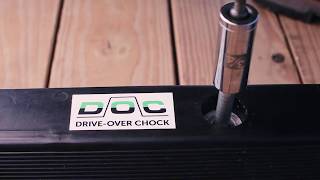 Drive-Over Chock Installation Video