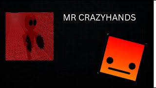 (NEW HARDEST) MR CRAZYHANDS 51%
