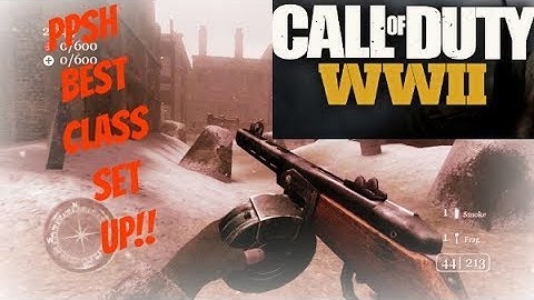 Call Of Duty WW2 PPSH41 BEST CLASS SET UP
