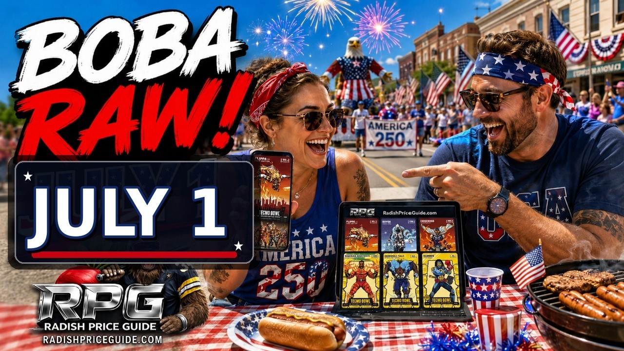 BOBA RAW July 1, 2026