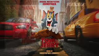Tom & Jerry Official Soundtrack | Tom and Jerry - Christopher Lennertz | WaterTower
