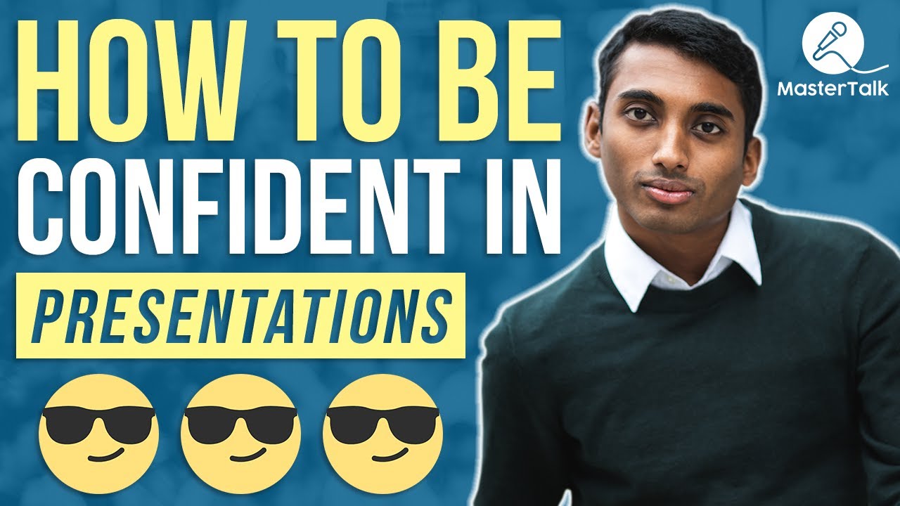 how to be confident in presentation