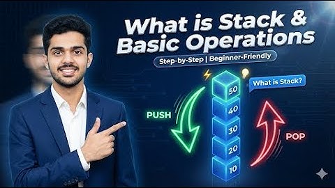 Stack Data Structure | Basic Operations Explained | Push, Pop, Peek & isEmpty