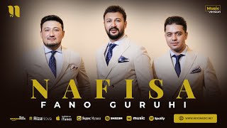 Fano guruhi - Nafisa (audio 2023)