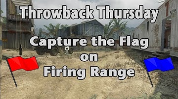 Throwback Thursday: Black Ops 1 (CTF Firing Range)