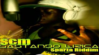 SCM - Gastando Lirica(Diss Mr.Burns &amp; Minimi) [ Sparta Riddim ] - Mad Thing Productions