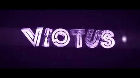 Intro #166 | VIOTUS | LightningDesignツ